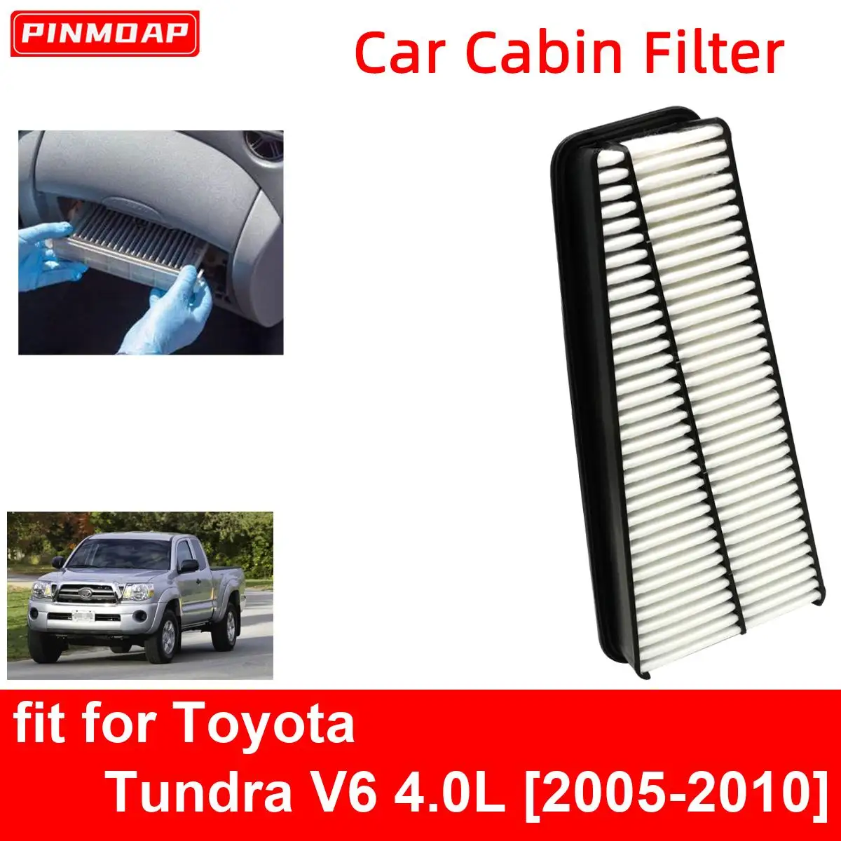 

Car Engine Cabin Air Filter for Toyota Tundra V6 4.0L 2005-2010 Auto Filters Car Enginebon Fiber CA9683 17801-0P010 17801-31090