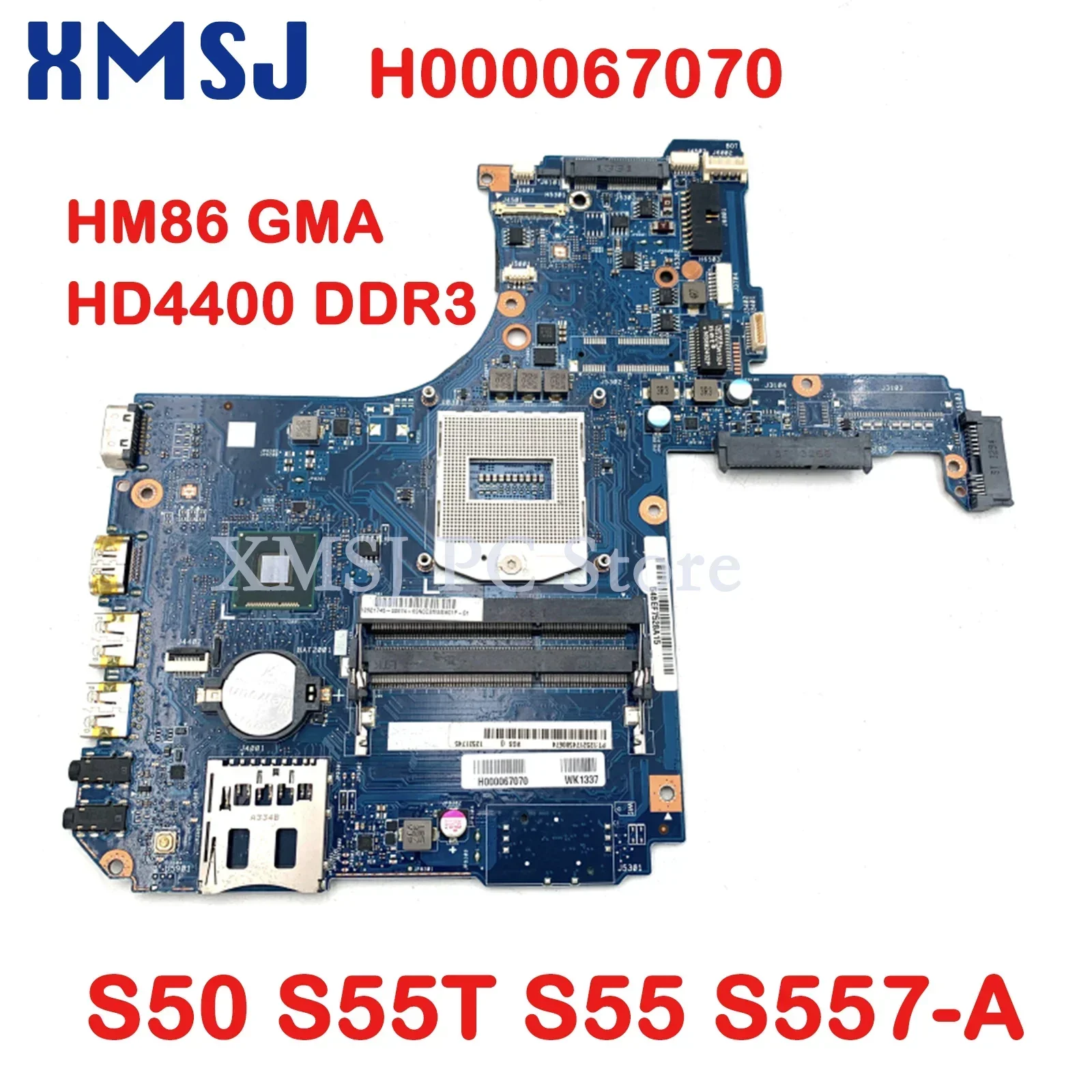 

XMSJ For Toshiba Satellite S50 S50-A S55 S50T-A Laptop Motherboard H000067070 HM86 GMA HD4400 DDR3L Main Board Full Test