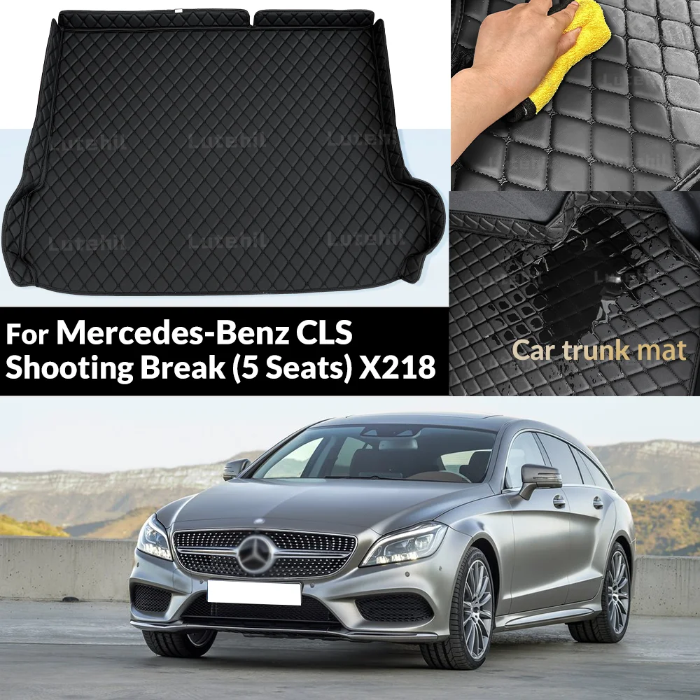 For Mercedes-Benz CLS Shooting Break (5 Seats) X218 2007-2017 Car Trunk Mat Custom Protective Pad Cargo Liner Auto Interior Acce