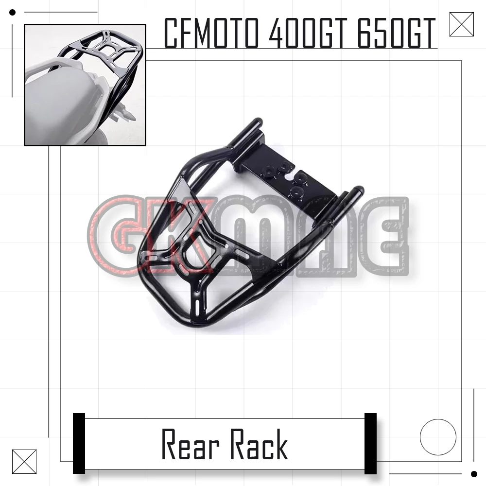 

New For CFMOTO 400GT 650GT GT 400 650 Motorcycle Modified Rear Shelf Rear Rack Tail Rack Storage Rack Fit CF400-5 CF650-8