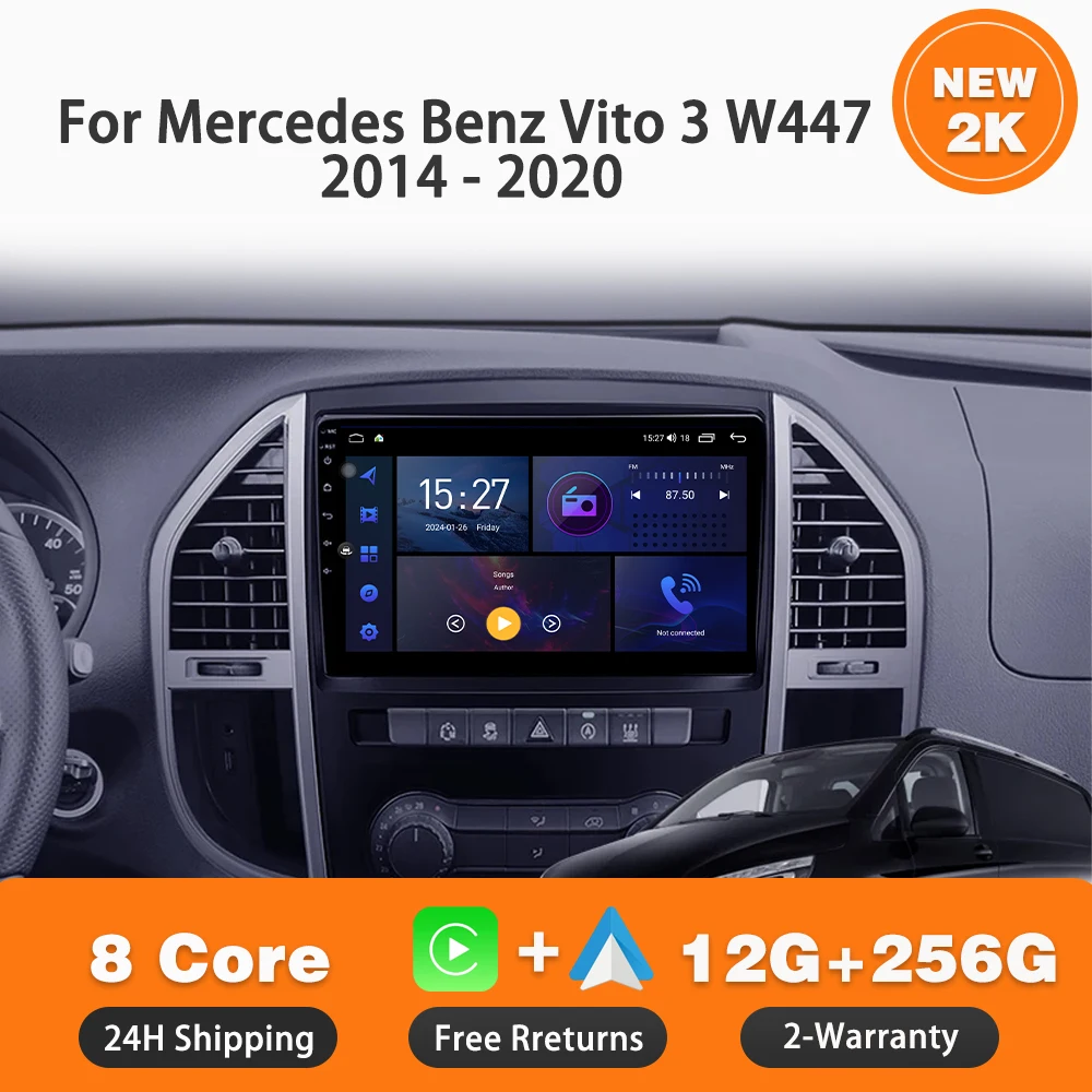 

Car Radio Android 14 For Mercedes Benz Vito 3 W447 2014 - 2020 Multimedia carplay 4G GPS Navigation Touch Screen Autoradio dvd