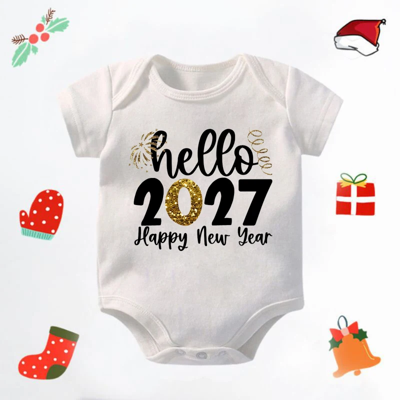 Hello 2027 Printed Baby Bodysuit Romper Happy New Year Newborn Baby Outfit Jumpsuit Infant Short Sleeve Onesies Clothes