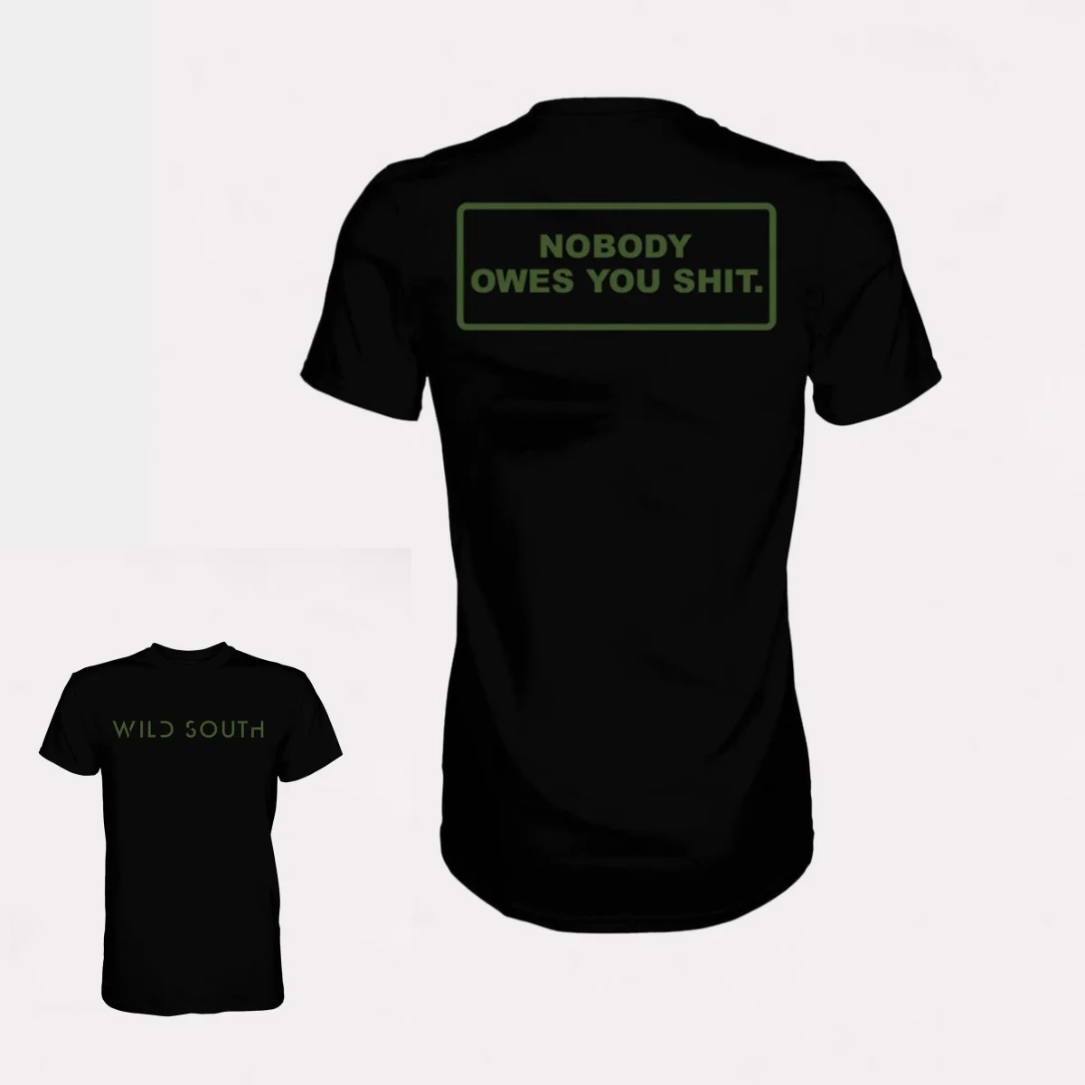 2026 Nobody Owes You Unisex Tee High-end Luxury Unisex Style Both of Men and Women