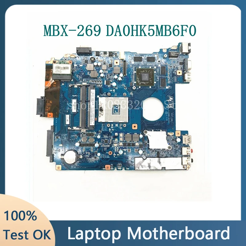 Free Shipping High Quality Mainboard For Sony MBX-269 Laptop Motherboard DA0HK5MB6F0 HD7670M DDR3 100% Full Working Well