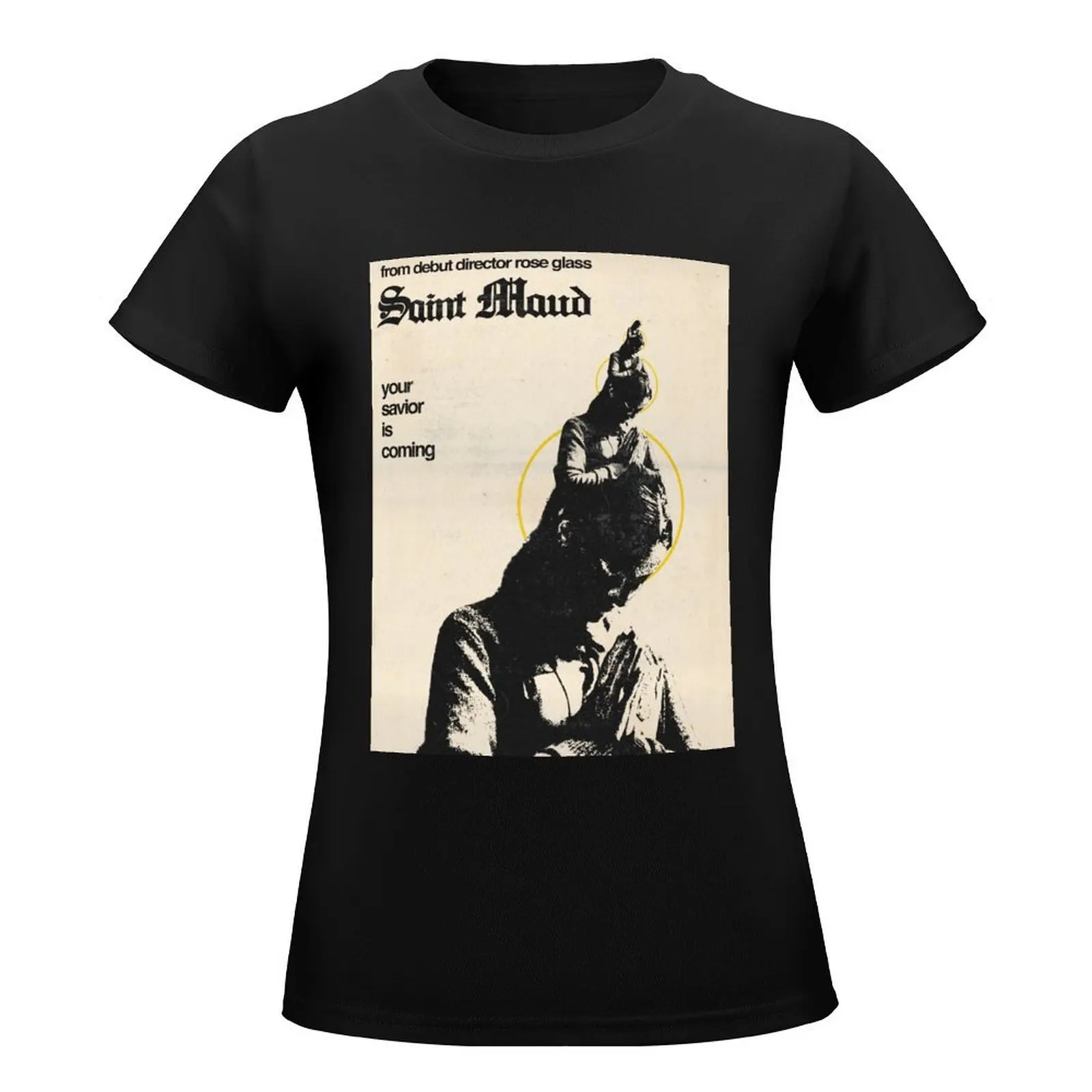 Saint Maud Poster T-Shirt summer top cute tops tees plus size tops t-shirt dress for Women plus size sexy