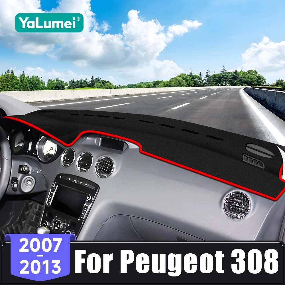 Für Peugeot 308 SW T7 GTI 2007 2008 2009 2010 2011 2012 2013 Auto Dashboard Abdeckung Vermeiden Licht Pad Sonnenschutz matten Nicht-Slip Fall