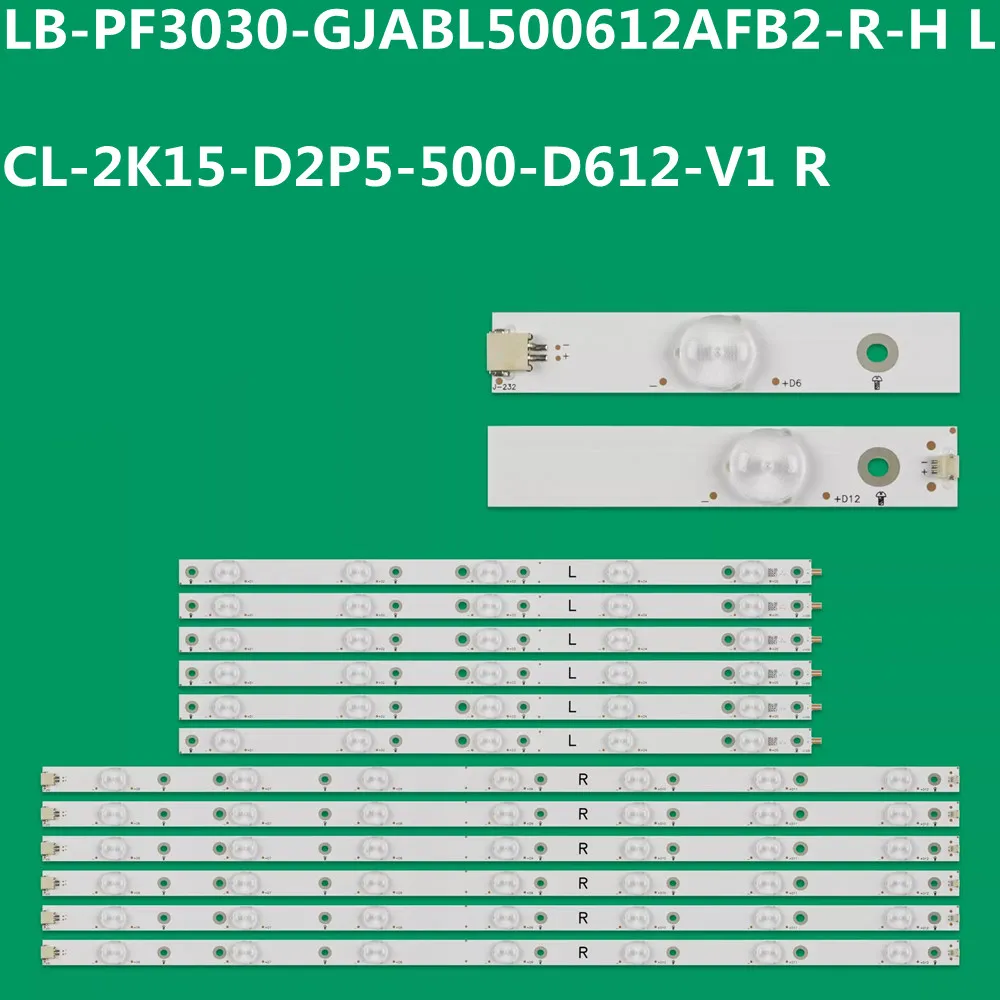 

LED Strip CL-2K15-D2P5-500-D612-V1 R L LB-PF3030-GJABL500612AFB2-R-H L 50AH42R 50AH42L For 50PUK6400 50PUF6061/12 PT500DK-QS1