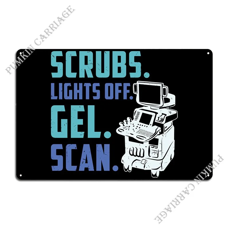 Scrubs Lights Off Gel Scan Metal Signs Funny Cinema Custom Club Tin Sign Poster