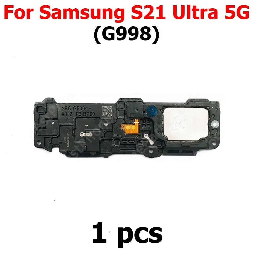 Loudspeaker For Samsung Galaxy S21 Ultra S21Ultra 5G G998 Buzzer Ringer Bottom Loud Speaker Sound Module Mobile Phone Parts