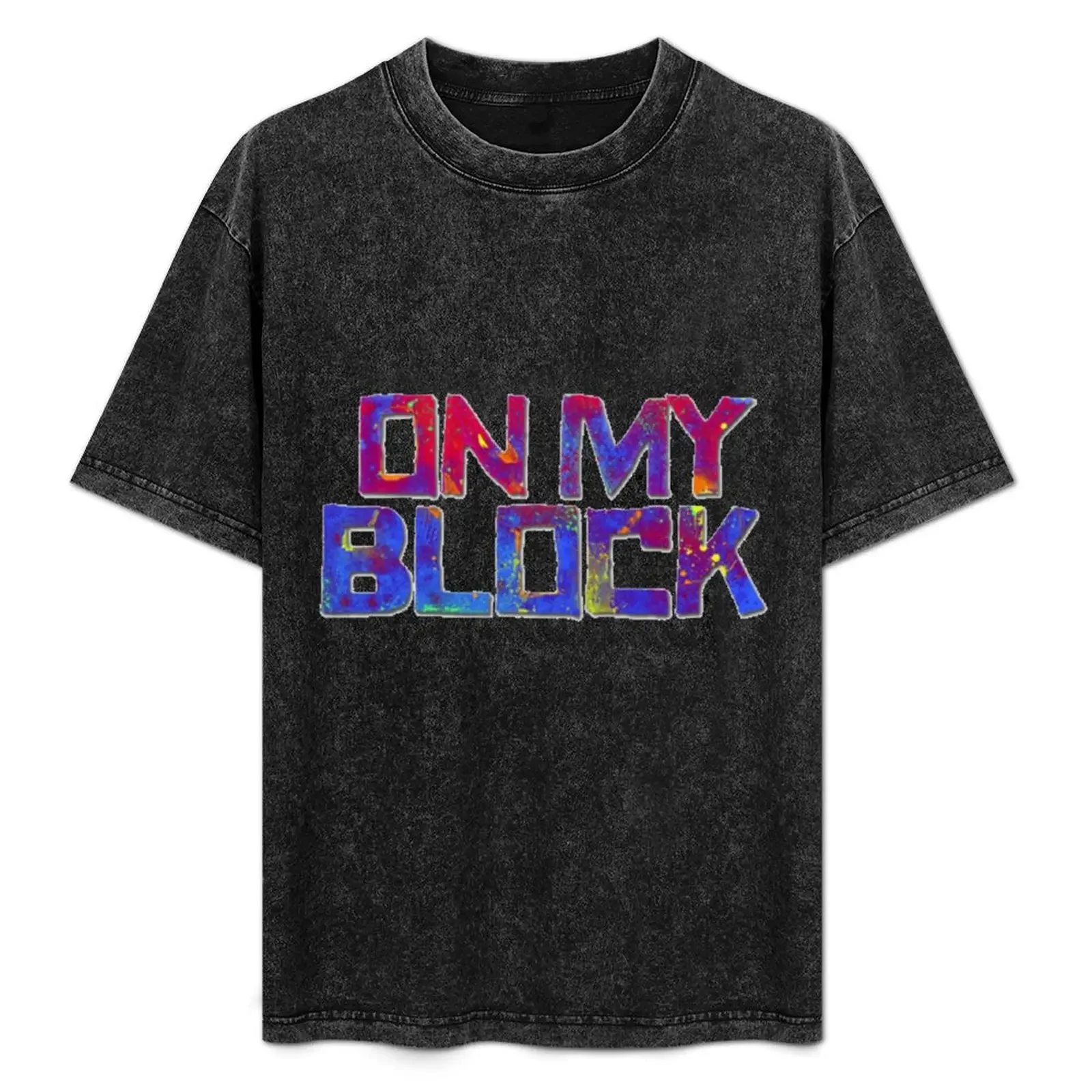 

On My Block Logo T-Shirt customizeds Funny t-shirts Blouse anime plain black t shirts men
