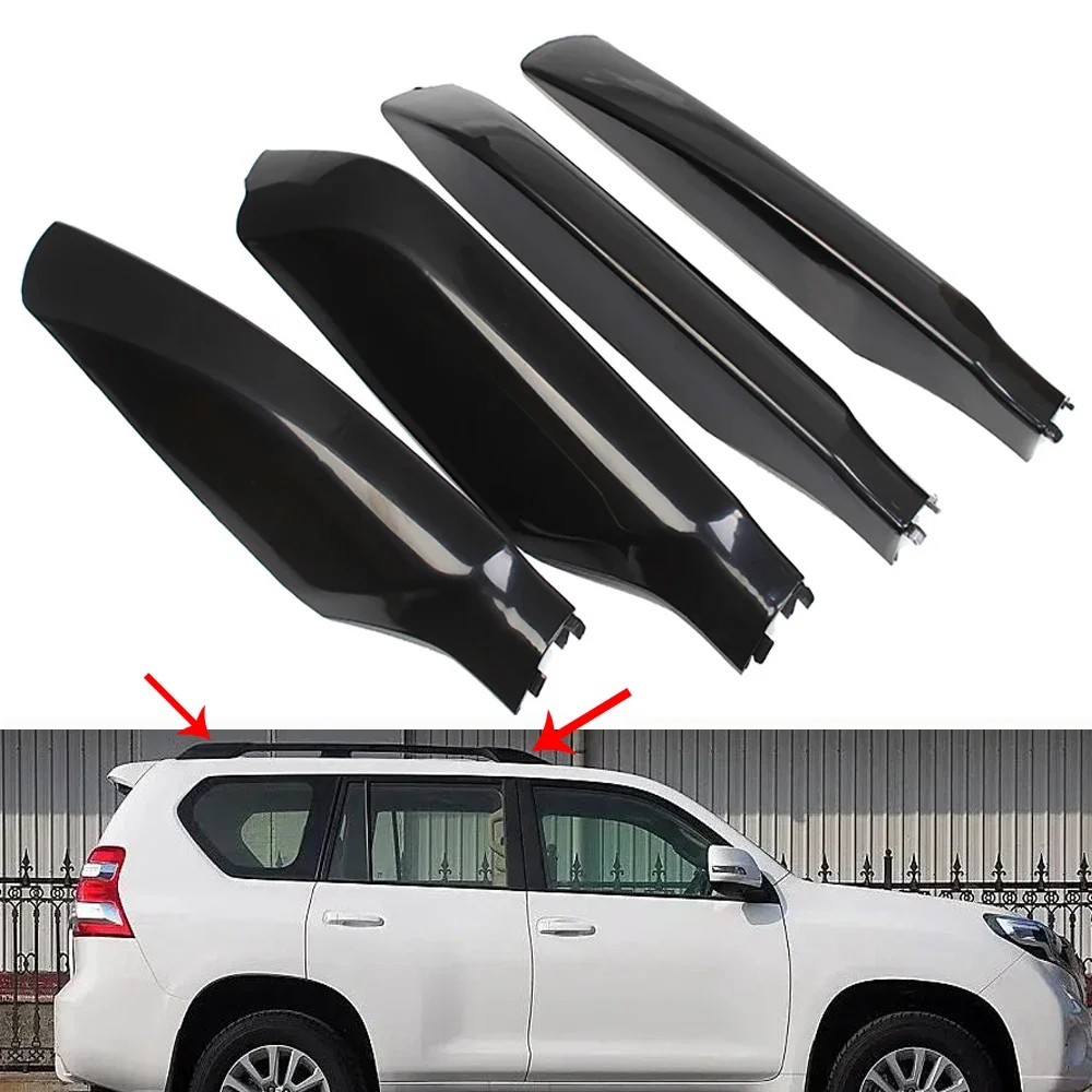 

4PCS/set Roof Rack Rail End Cover Shell Replace for Toyota Land Cruiser Prado 150 FJ150 2010-2015 2016 2017 2018 Car Accessories
