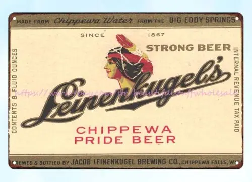 1933 Leinenkugel's Chippewa Pride Strong Beer Jacob Leinenkugel Brewing