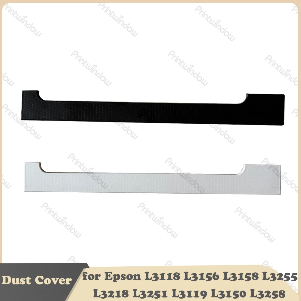 

Compatible Dust Cover for Epson L3118 L3156 L3158 L3218 L3251 L3119 L3150 L3258 L3255