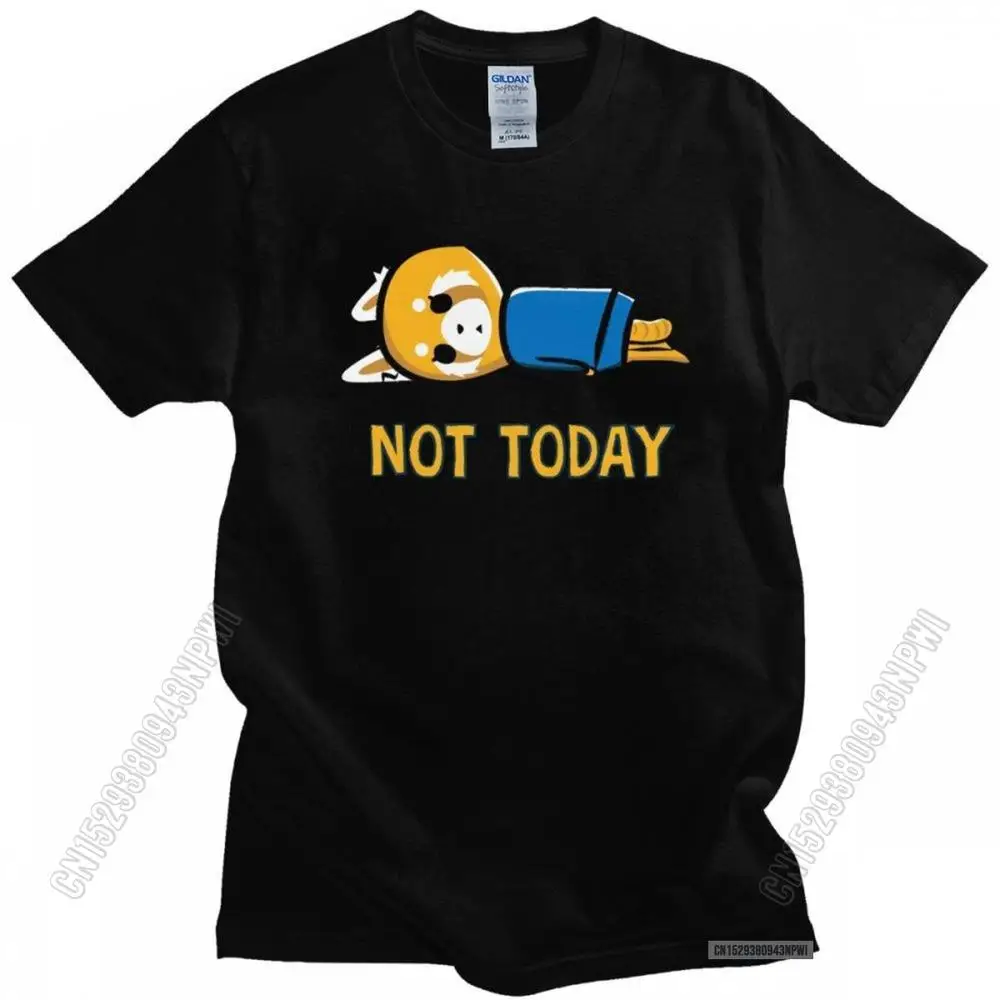 Funny Not Today T Shirt Men Fashion Aggretsuko Aggressive Retsuko T-Shirt Loose Fit Clothing Anime Manga Tee Tops Merch