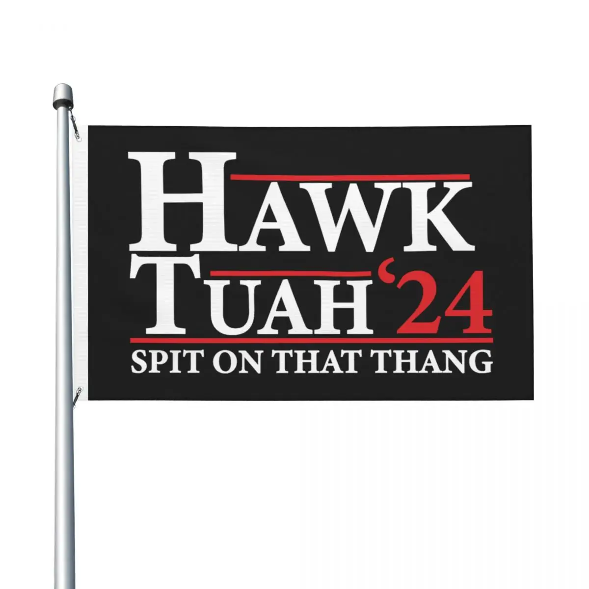 Hawk Tuah Spit On That Thang Flag Double Sided Outdoor Banner Parody President Candidate Home Car Dorm Wall Decor Flags