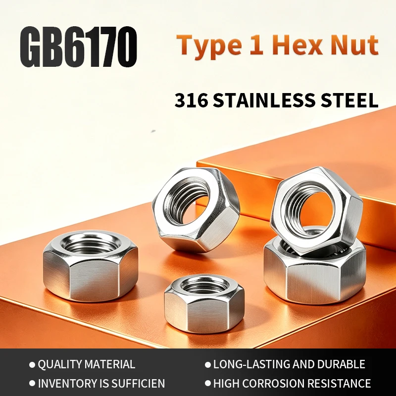 GB6170 Type 1 316 Stainless Steel High‑Tensile Thick Full‑Height Hexagon Nuts M4 M5 M6 M8 M10 M12 M14 M16 M18 M20 M22 M24 M27M30