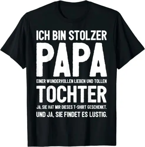 Neu Herren Papa Vater Tochter Geburtstag Weihnachten Spruch Geschenk T-Shirt