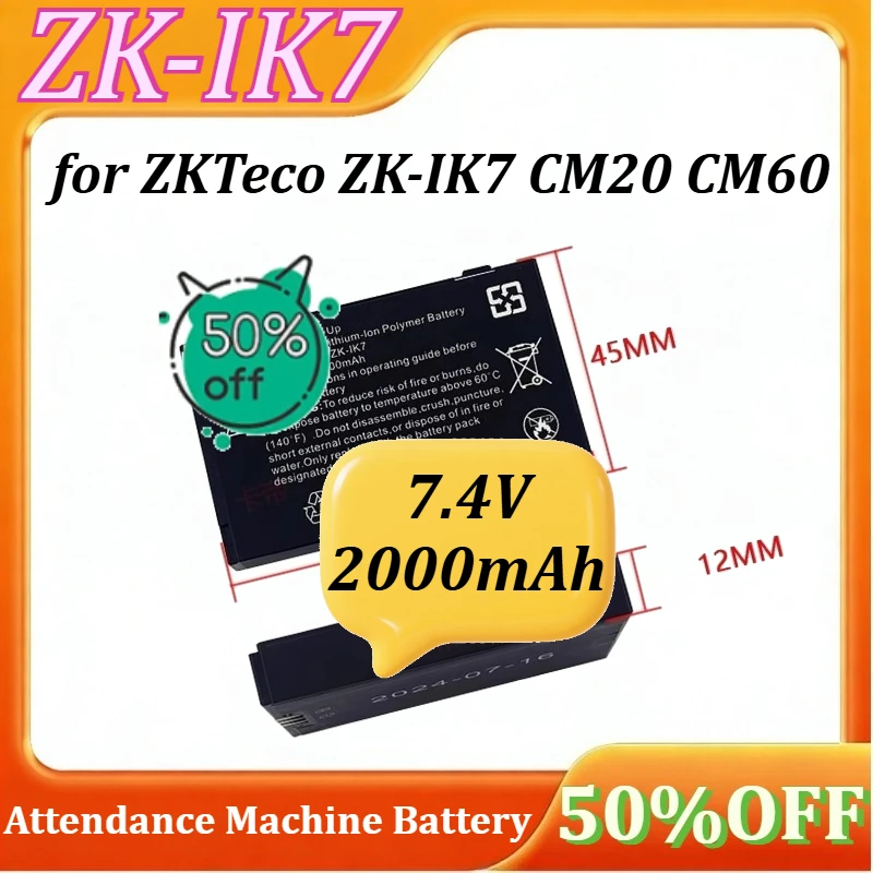 

ZK-IK7 Attendance Machine Battery for ZKTeco ZK-IK7 CM20 CM60 Battery 7.4V 2000mAh