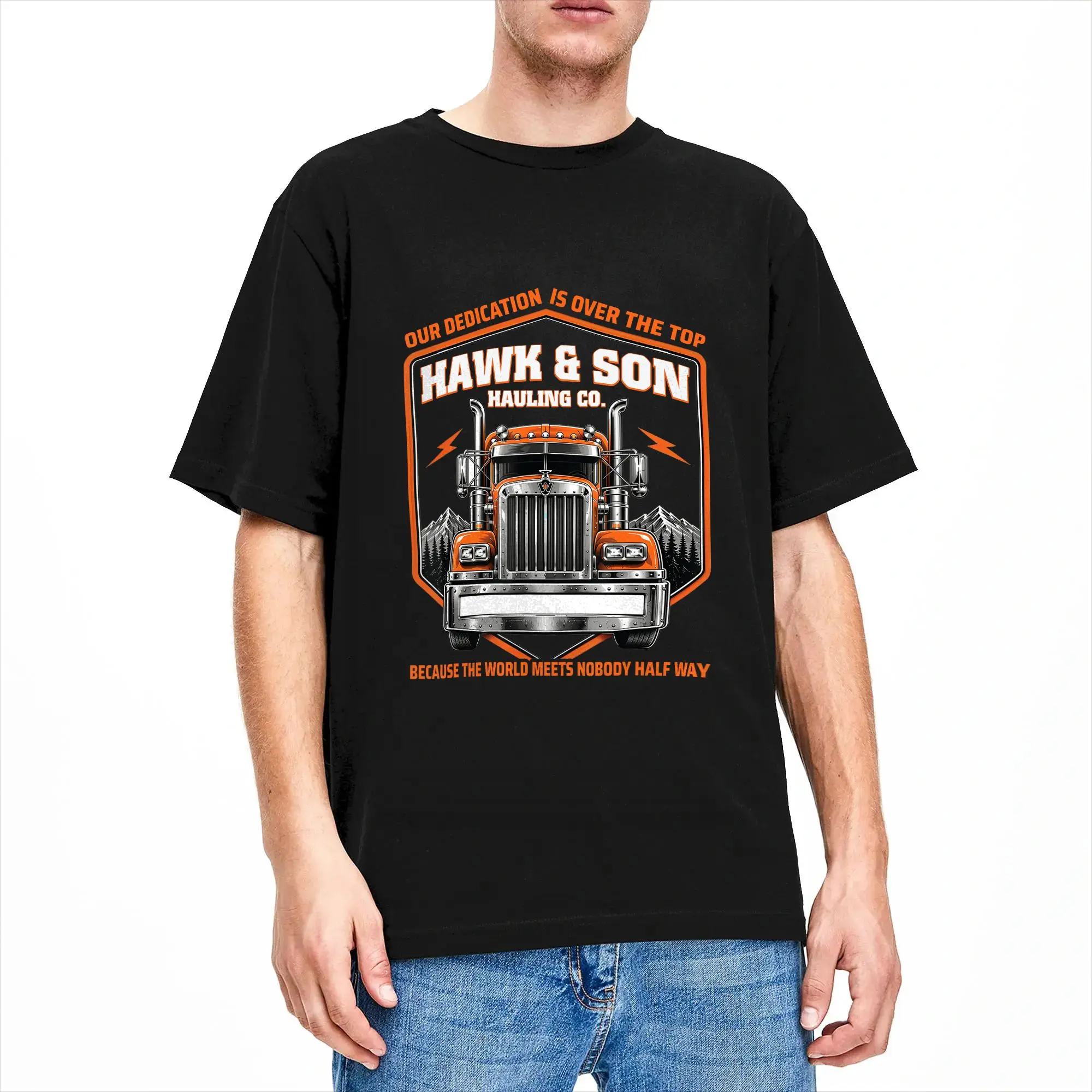 Hawk and Son Hauling Company Proud Trucker Big Rig T-Shirt Summer  Hip Hop T-Shirts Cotton Crew Neck Plus Size Clothing Funny