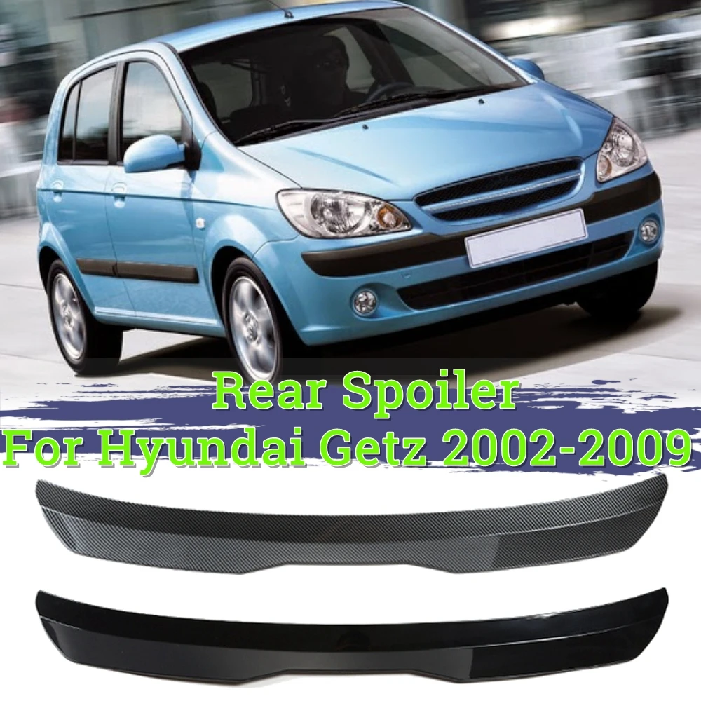 Getz-alerón trasero para techo de coche, accesorio de decoración para Hyundai ABS, color negro brillante, 2002-2009