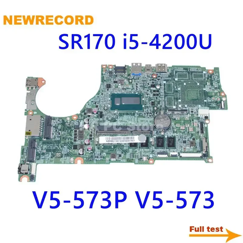 

For Acer aspire V5-573P V5-573 Laptop Motherboard NBMBQ11001 DAZRQMB18F0 SR170 i5-4200U CPU DDR3L full tested