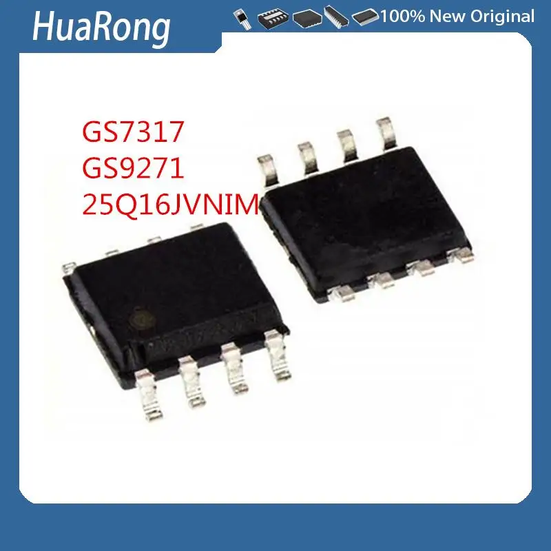 2PCS/LOT    GS7317HSO-R   GS7317    GS9271   GS9271PDTQ-R     25Q16JVNIM   W25Q16JVNIM   25Q16JVN1M     SOP8