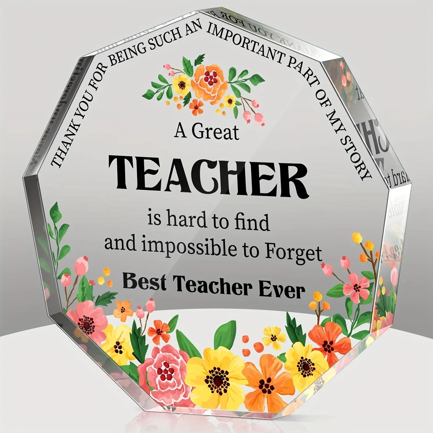 Best Teacher Ever Acrylic Hexagonal‑style Table Sign, Thank‑You Floral Printed Keepsake Ornament, Sentimental Thanksgiving