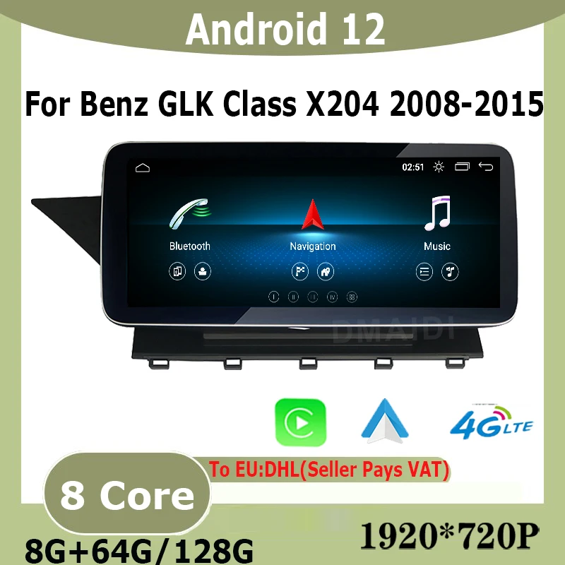 

12.5"/10.25" Car Radio Android 12 8+128G Multimedia Player for Mercedes Benz GLK Class X204 2008-2015 Carplay Auto Touch Screen