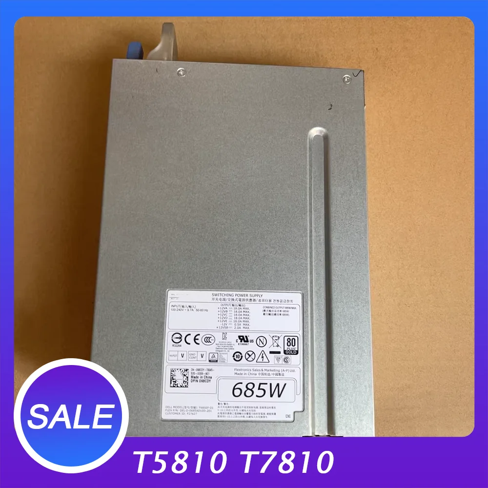 

T5810 T7810 workstation power supply 685W F685EF-010K8CDY 0VDY4N 0CYP9P