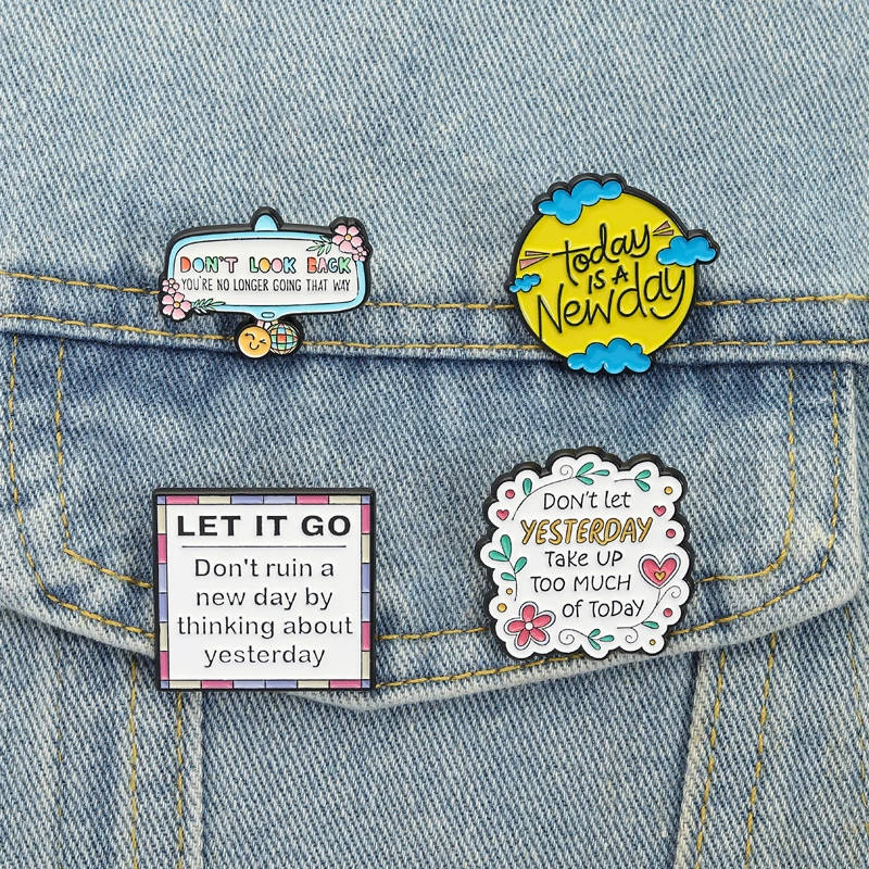Let It Go Motivational Pin Positive Mental Attitude Brooches for Daily Wear Today Is A New Day Gifts for Mindfulness