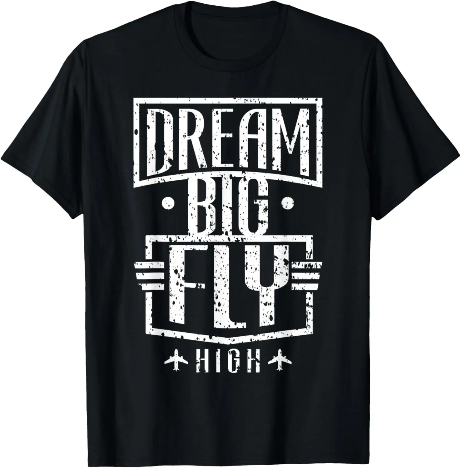 

Novelty Pilot & Co-Pilot Dream Big, Fly High T-Shirt Men's and women's cotton short sleeves