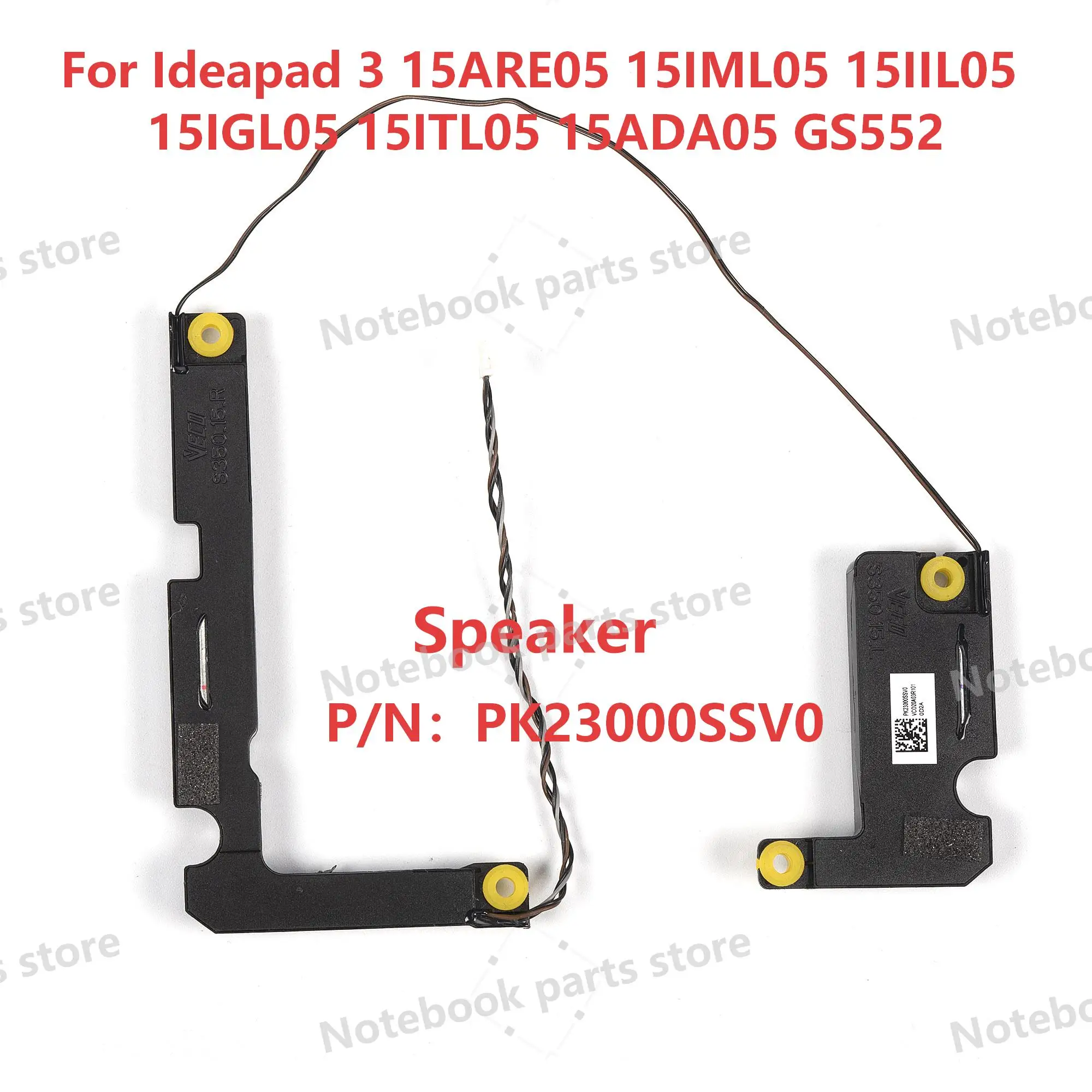 

NEW SPEAKER For Ideapad 3-15ARE05 15IML05 15IIL05 15IGL05 15ITL05 15ADA05 Speaker kit PK23000SSV0 Black one pair