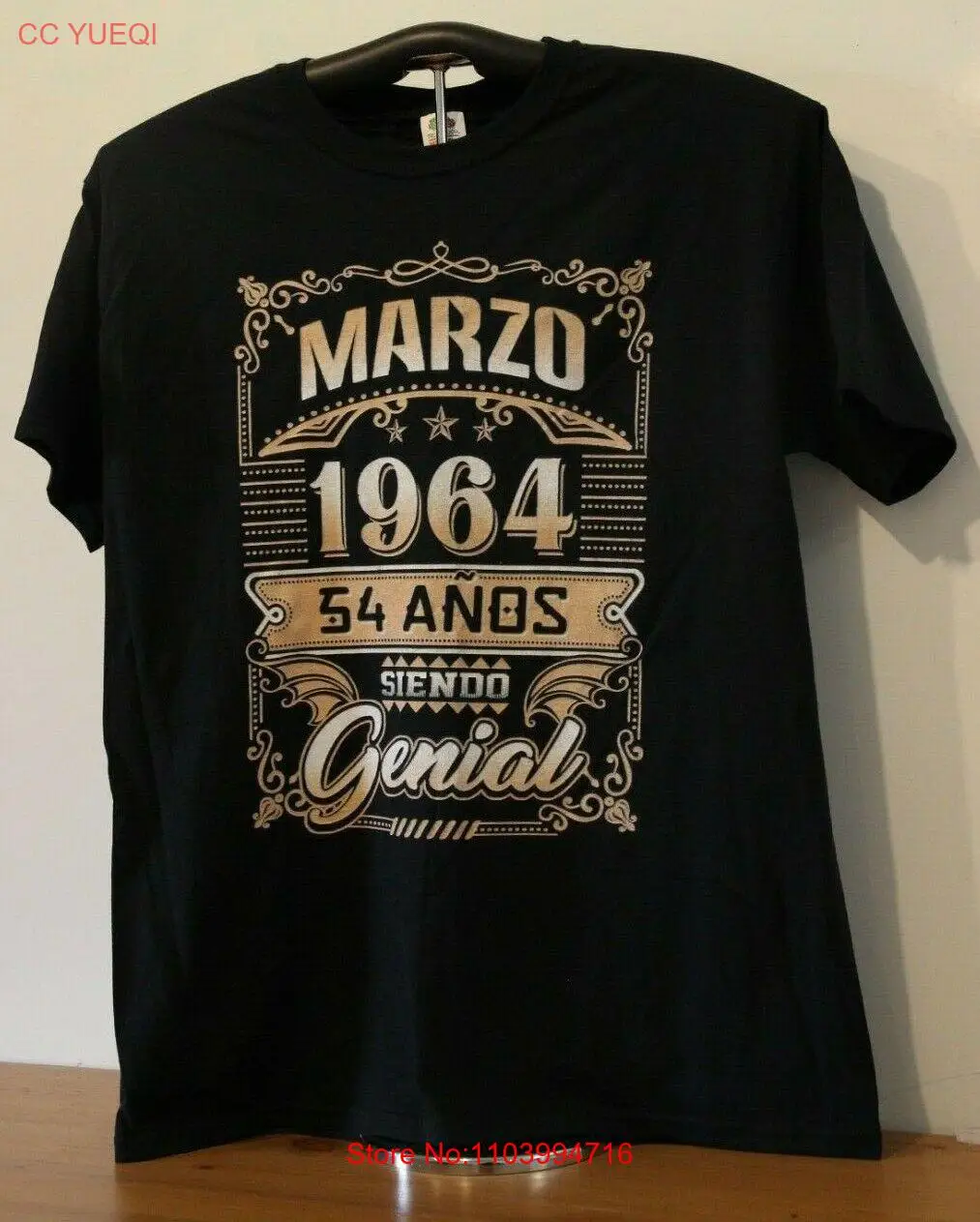 MARZO 1964 54 ANOS SIENDO GENIAL T-Shirt Large, Black