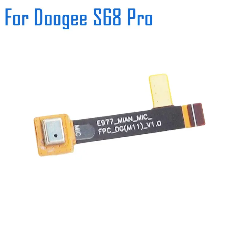 New Original Doogee S68pro S68 Pro Phone Main Microphone FPC Flex Cable Mic FPC Cable Repair Accessories For Doogee S68 Pro