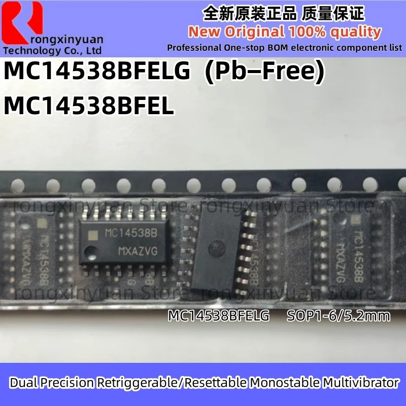 MC14538BFELG MC14538BFEL MC14538BF MC14538B Dual Precision.Retriggerable/Resettable.Monostable Multivibrator 100% New Original