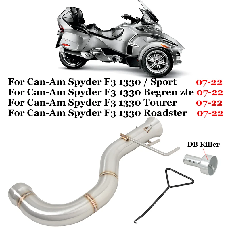 

For Can-Am Spyder F3 1330 Sport Begrenzte Tourer Roadster 2007 - 2022 Motorcycle Exhaust Modifiy Middle Link Pipe With DB Killer