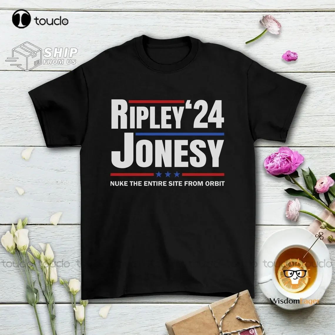 Ripley Jonesy For President 2024 Nuke The Entire Site From Orbit T Shirt Alien Lovers Movie T Shirt Cute Shirts For Teen Girls