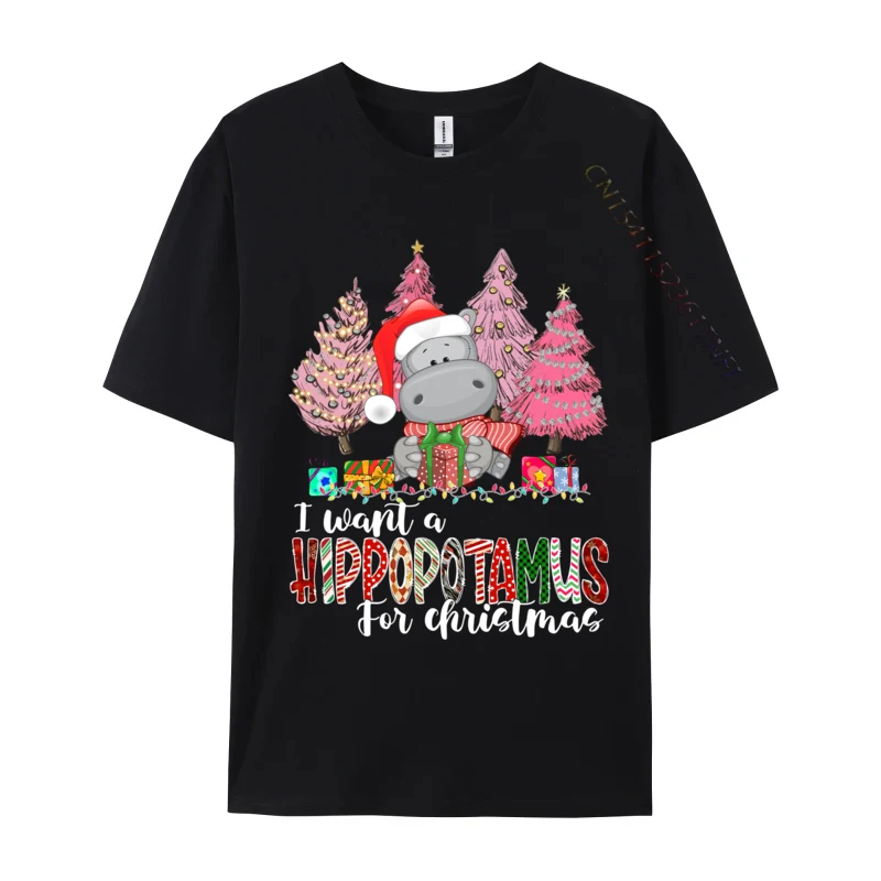 

I Want A Hippopotamus For Christmas Xmas Hippo For Kid T-Shirts Cotton Fabric Tops Tees For Men Print Tshirts Normal
