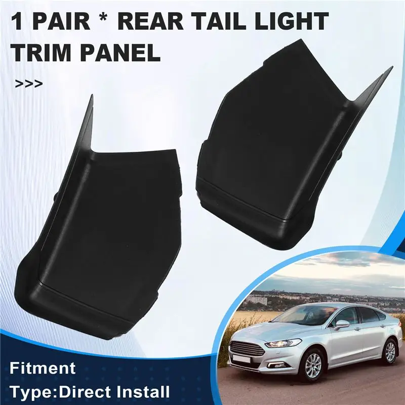 AEE5-Left+Right Rear Tail Light Trim Panel Side Guard DS7Z13405D DS7Z13404H For Ford Mondeo 13-18 DS7Z-13404-D DS7Z-13405-H