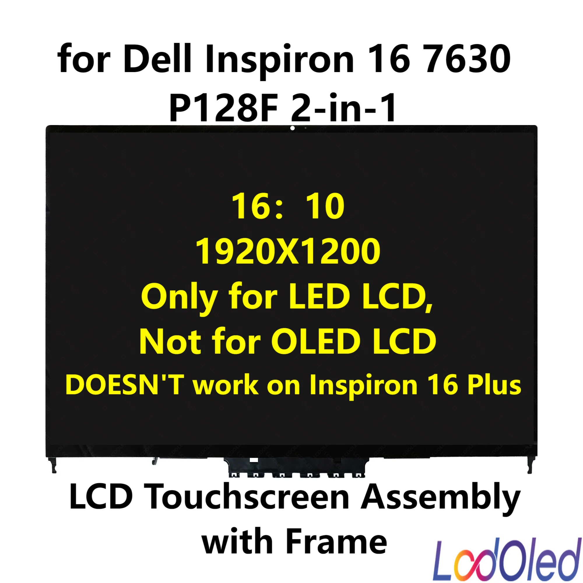 16.0‘’ WUXGA LED for Dell Inspiron 16 2-in-1 7630 P128F LCD Touchscreen Display Digitizer Assembly With Frame 1920X1200 30pins