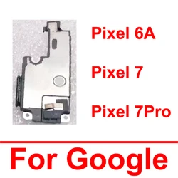 For Google Pixel 6A 7 7 Pro Earpiece Speaker Flex Cable Earpiece Ear Speaker Sound Receiver Parts