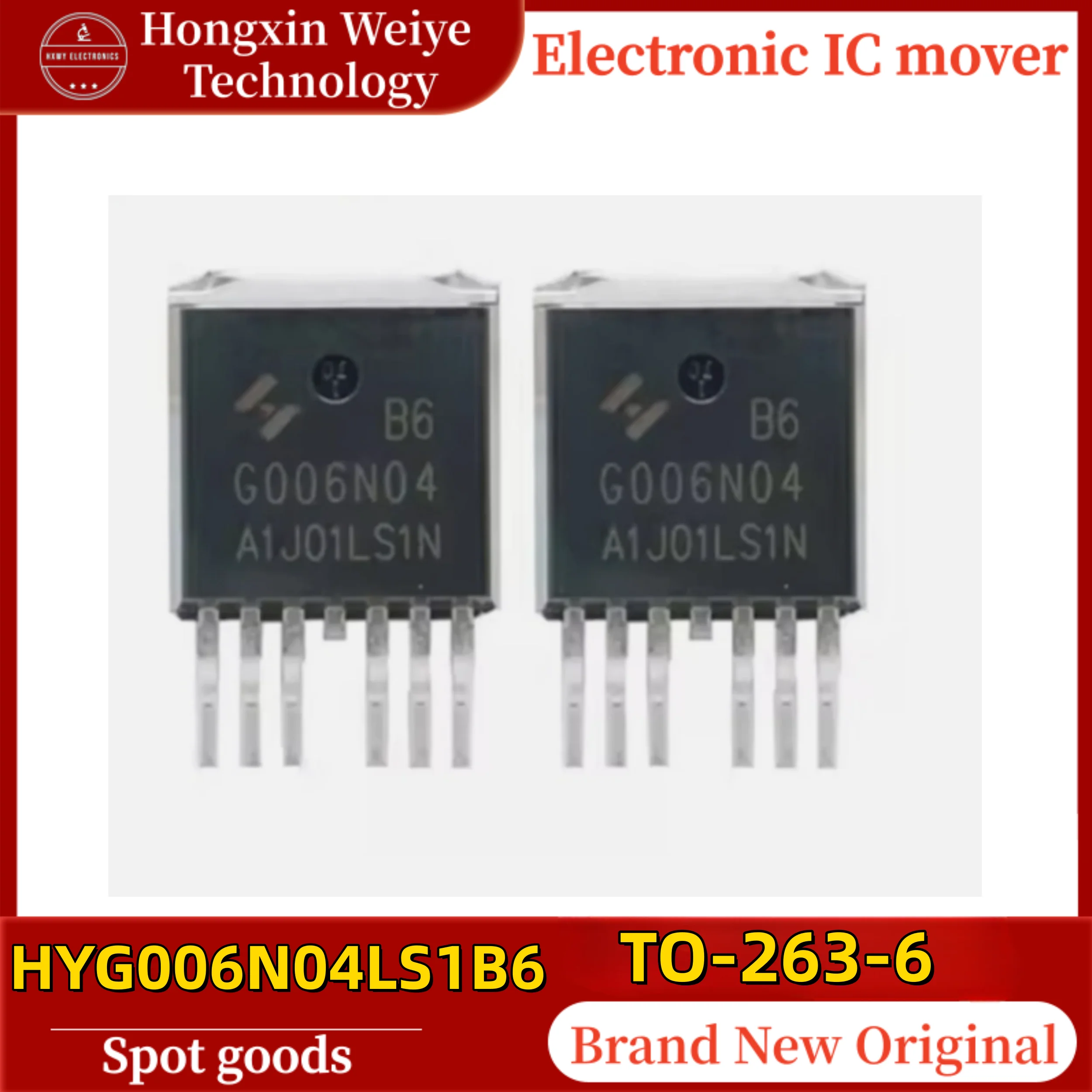 

(10/50) HYG006N04LS1B6 silkscreen G006N04B6 TO-263-6 package 40V 530A MOSFET in stock fast delivery.
