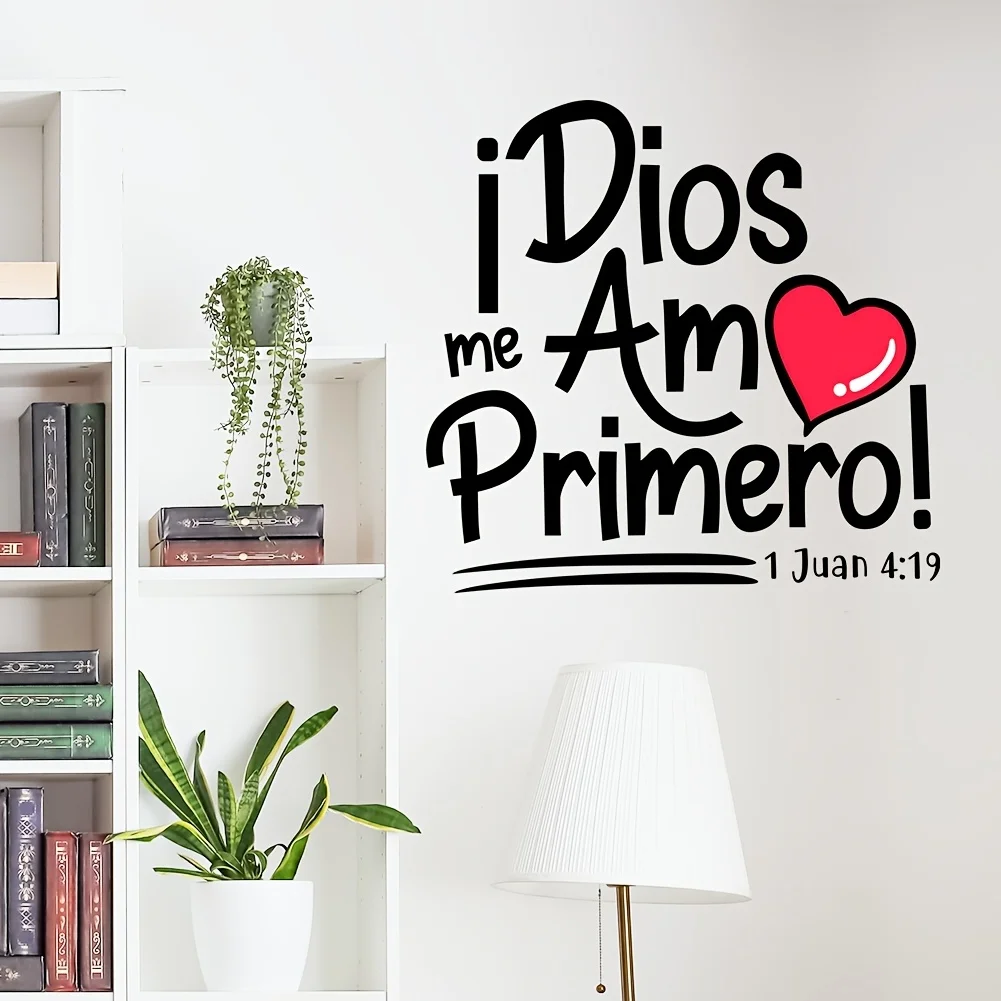 Spanish Bible Verse Chrisian Wall Stickers 1 Juan 419 Dios Me Amó Primero Wall Decals Religious for Bedroom Living Room Church
