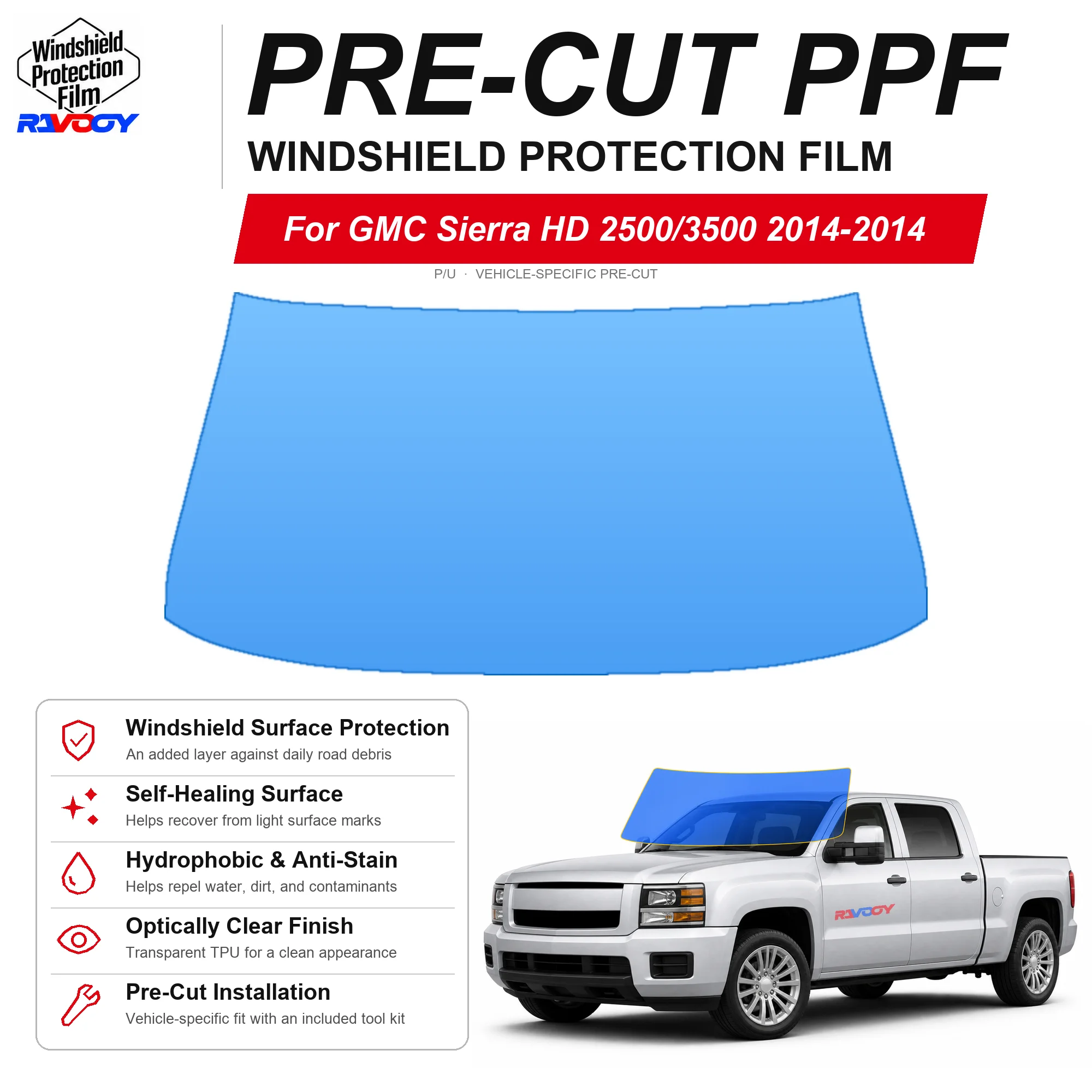 RAVOOY Pre-Cut Front Windshield Protection Film For GMC Sierra HD 2500/3500 P/U 2014-2014 6.5mil Clear TPU UV Blocking Tool Kit