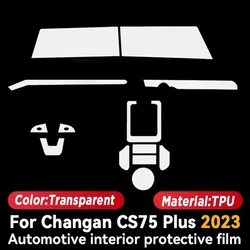 For CHANGAN CS75 PLUS 2023 2022 Car Interior Car Door Center Console Media Dashboard Navigation TPU Anti-scratch Protector Film