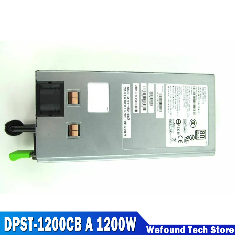 Power Supply For Cisco C240 M3 UCSC-PSU2-1200 V02 341-0472-02 Fully Tested 1200W DPST-1200CB A