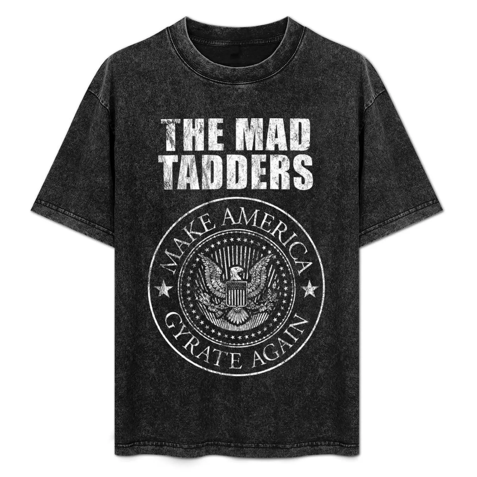 

MadTadders Make America Gyrate Again T-Shirt Outdoor Working T-Shirt