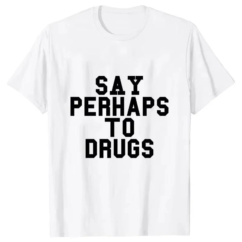T Shirts Graphic Tshirts Harajuku Streetwear Short Sleeve Drugs Are Bad T-shirt Mens Vintage Clothing High Street Fashion Trend