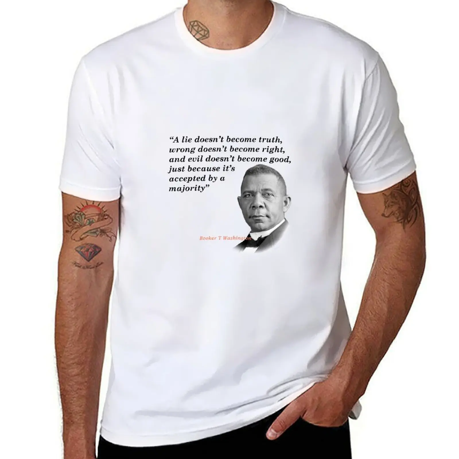 

Booker T. Washington Quote On Truth, Right, And Good T-Shirt t shirts for man graphic vintage t shirts with prints T-Shirt