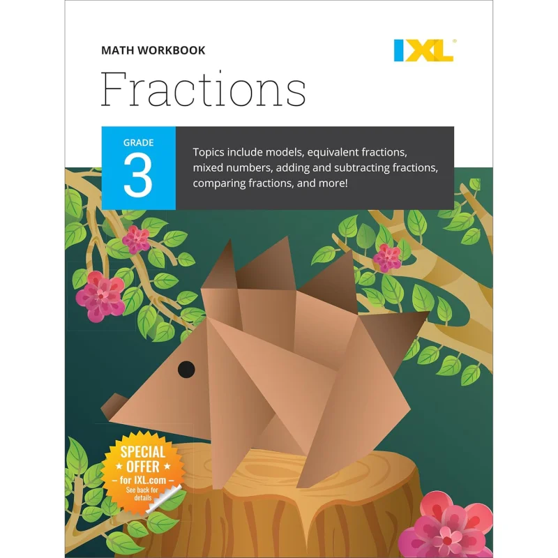 

IXL Fractions Workbook Grade 3 IXL Learning IXL Learning Inc 9781947569348 Book